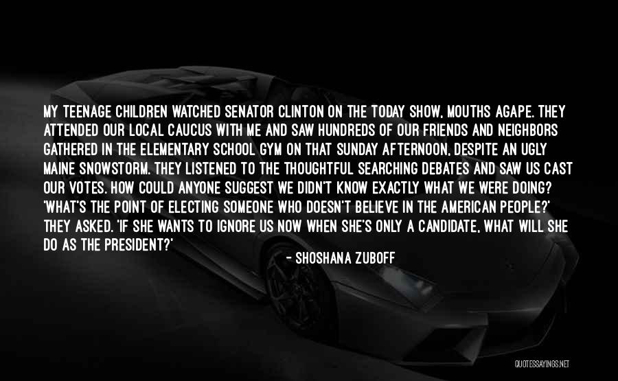 Votes As Quotes By Shoshana Zuboff Votes As Quotes By Shoshana Zuboff