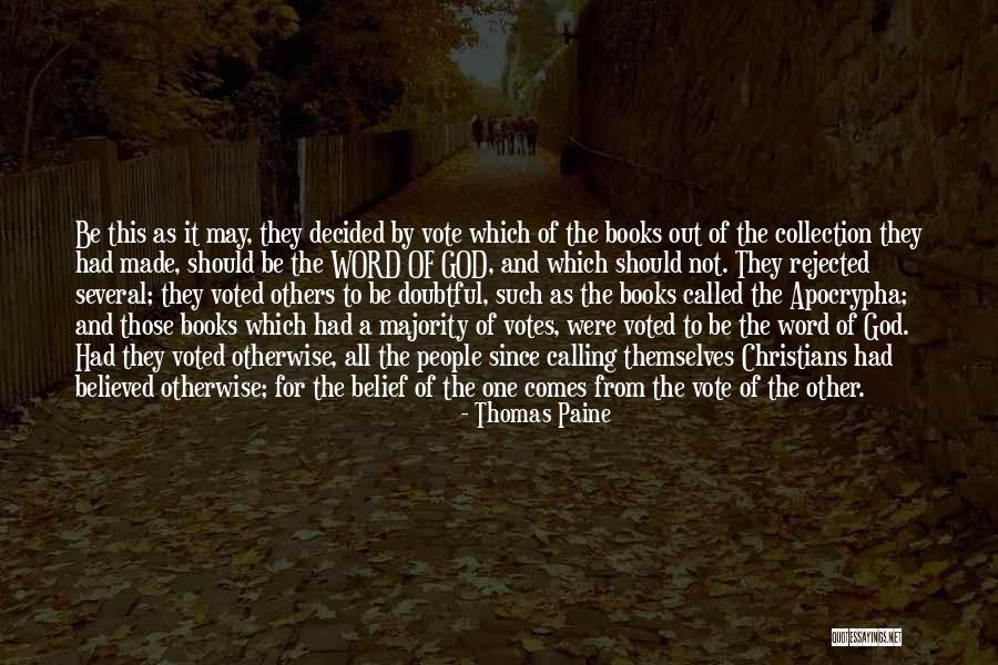 Votes As Quotes By Thomas Paine Votes As Quotes By Thomas Paine
