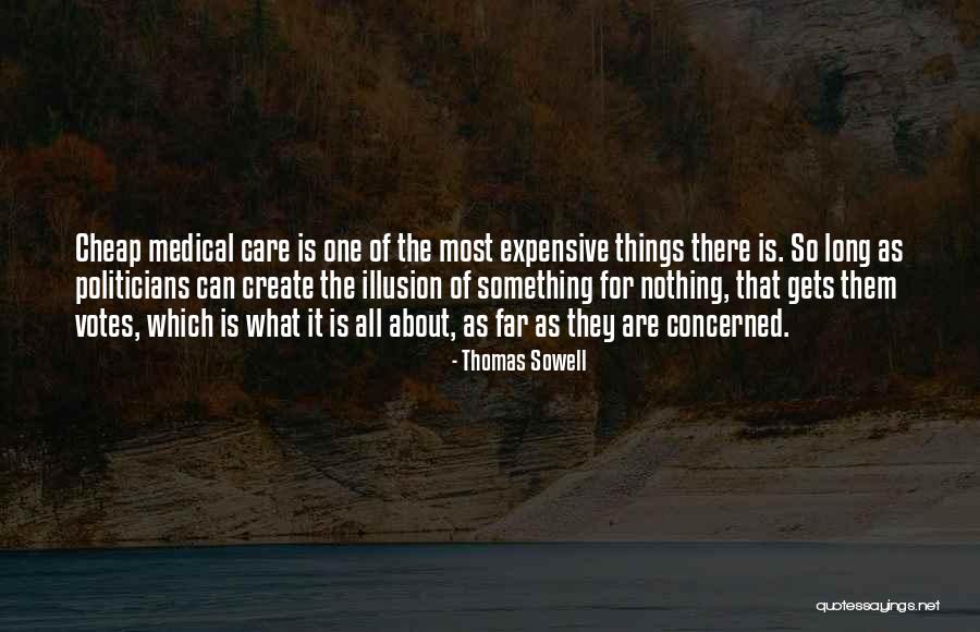 Votes As Quotes By Thomas Sowell Votes As Quotes By Thomas Sowell
