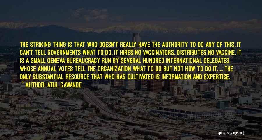 Votes Quotes By Atul Gawande