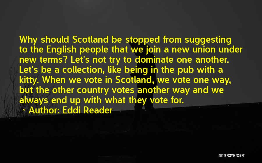 Votes Quotes By Eddi Reader