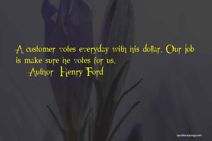 Votes Quotes By Henry Ford