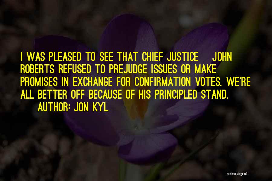 Votes Quotes By Jon Kyl