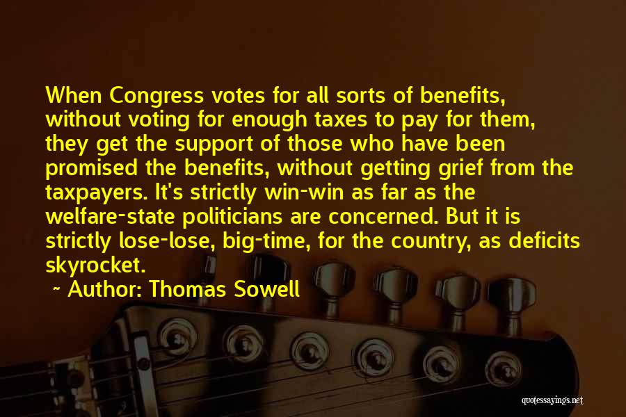 Votes Quotes By Thomas Sowell