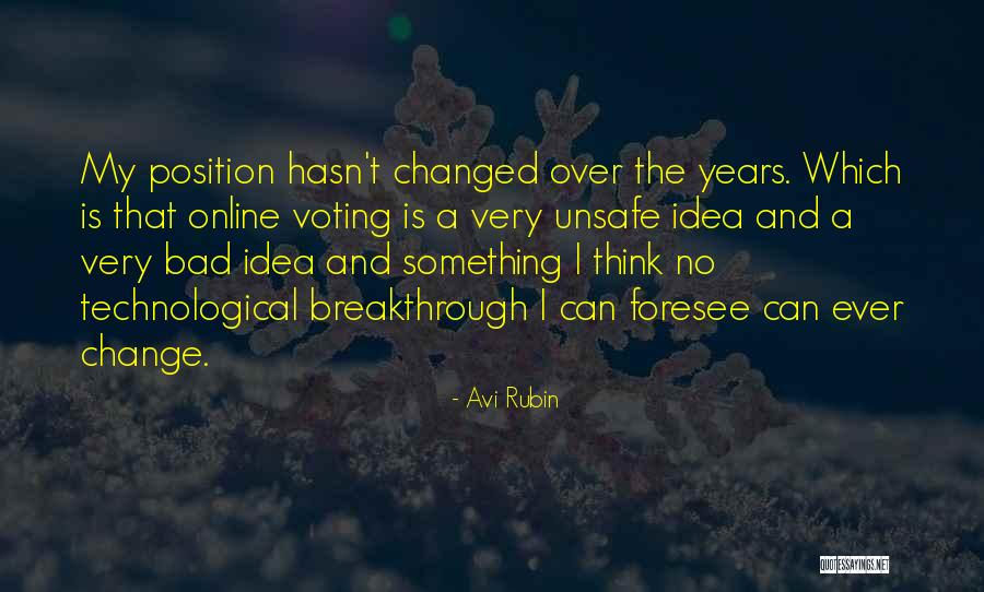 Voting And Change Quotes By Avi Rubin Voting And Change Quotes By Avi Rubin