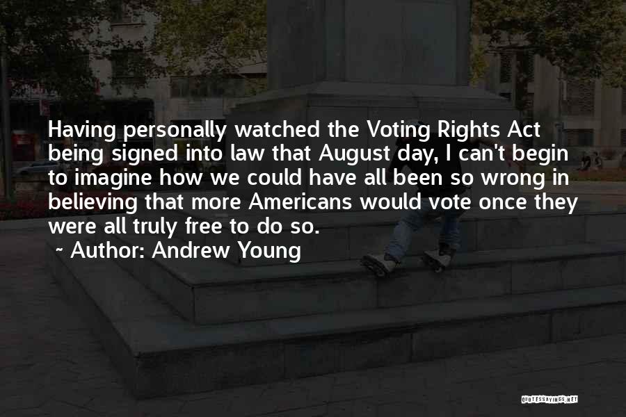 Voting Day Quotes By Andrew Young