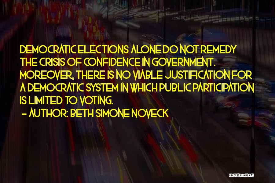 Voting In Elections Quotes By Beth Simone Noveck