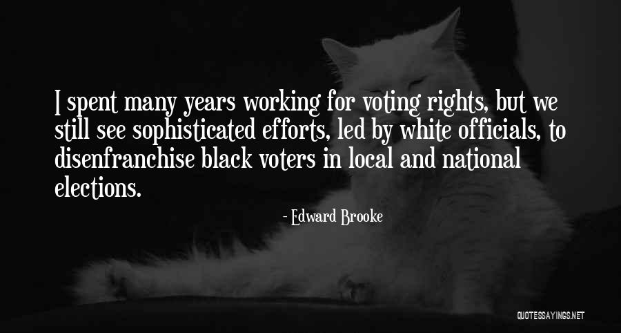 Voting In Elections Quotes By Edward Brooke