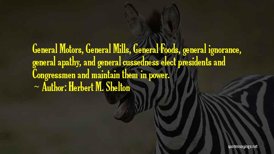 Voting In Elections Quotes By Herbert M. Shelton