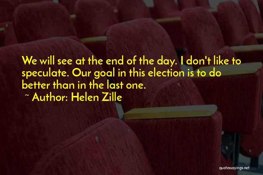 Voting On Election Day Quotes By Helen Zille