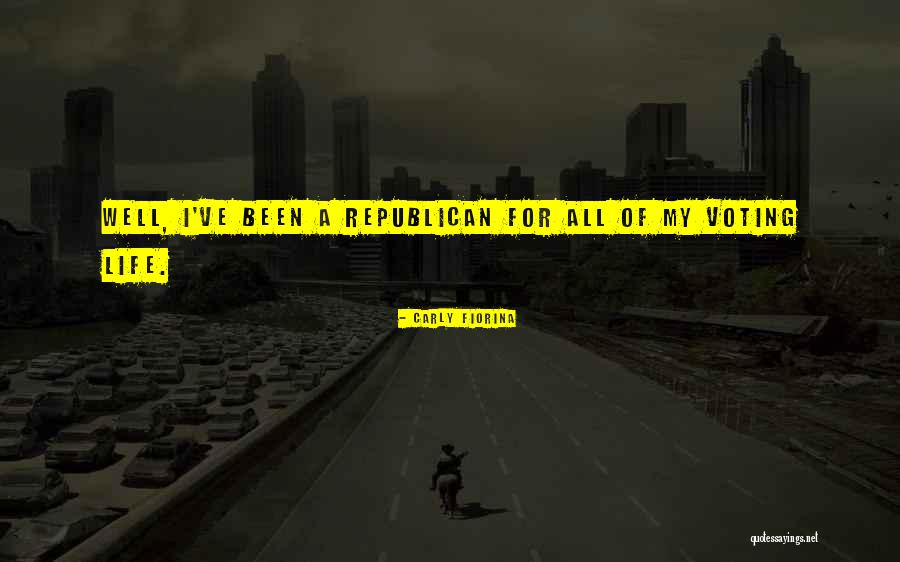 Voting Republican Quotes By Carly Fiorina Voting Republican Quotes By Carly Fiorina
