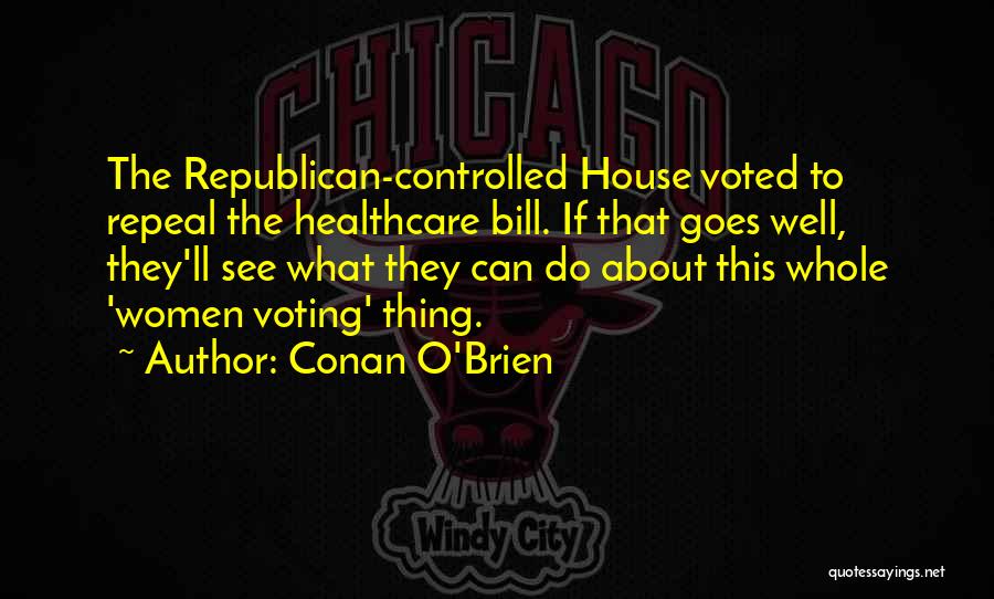 Voting Republican Quotes By Conan O'Brien