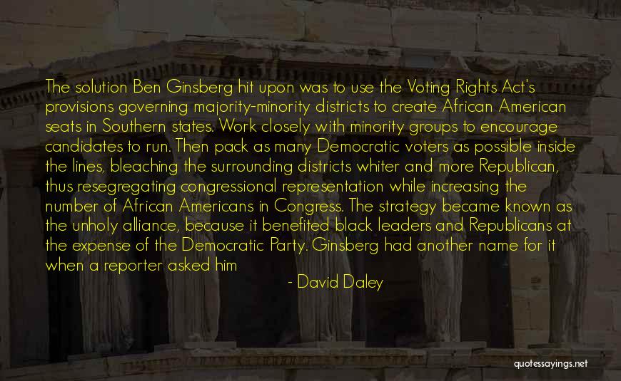 Voting Republican Quotes By David Daley