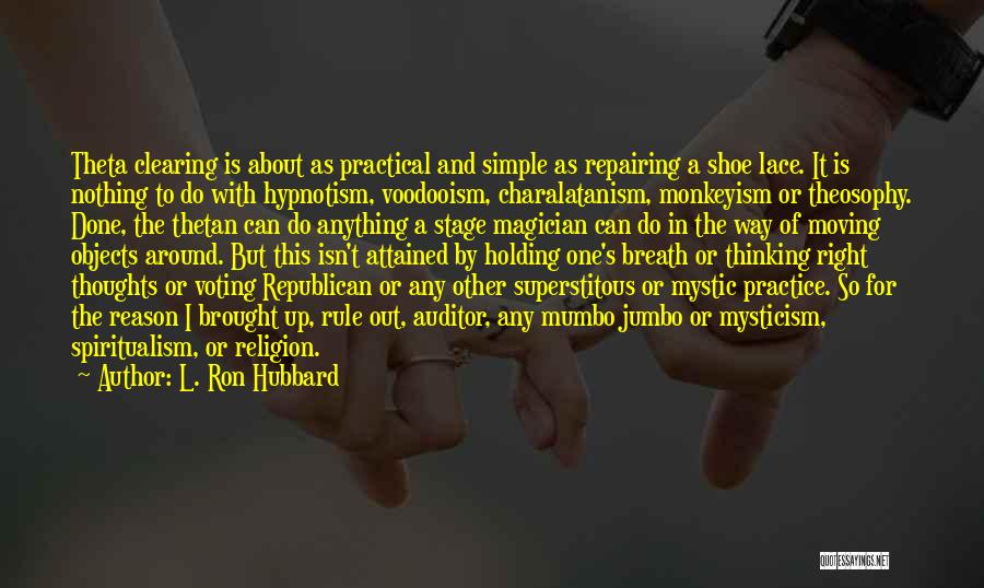 Voting Republican Quotes By L. Ron Hubbard