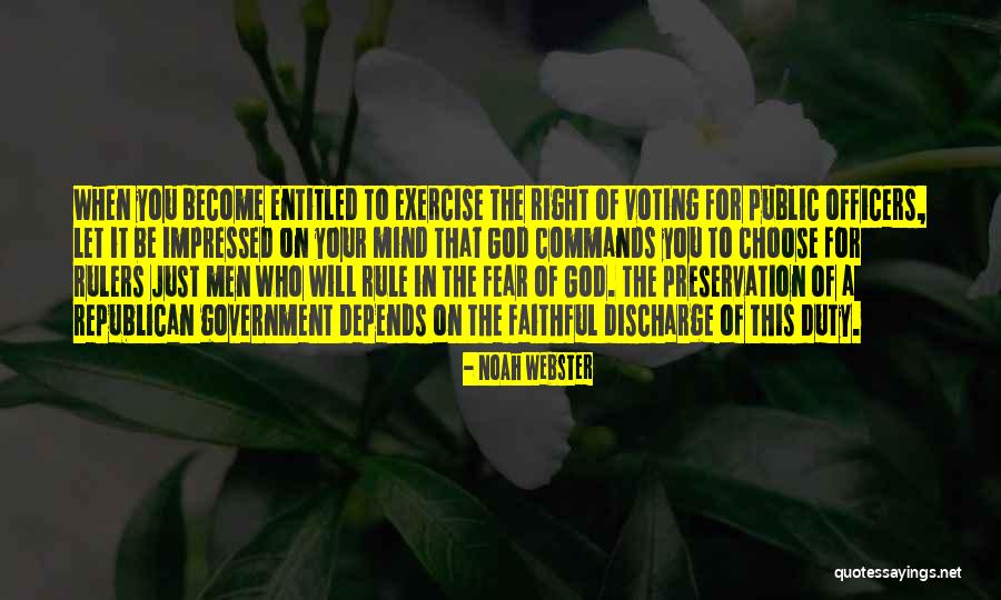 Voting Republican Quotes By Noah Webster