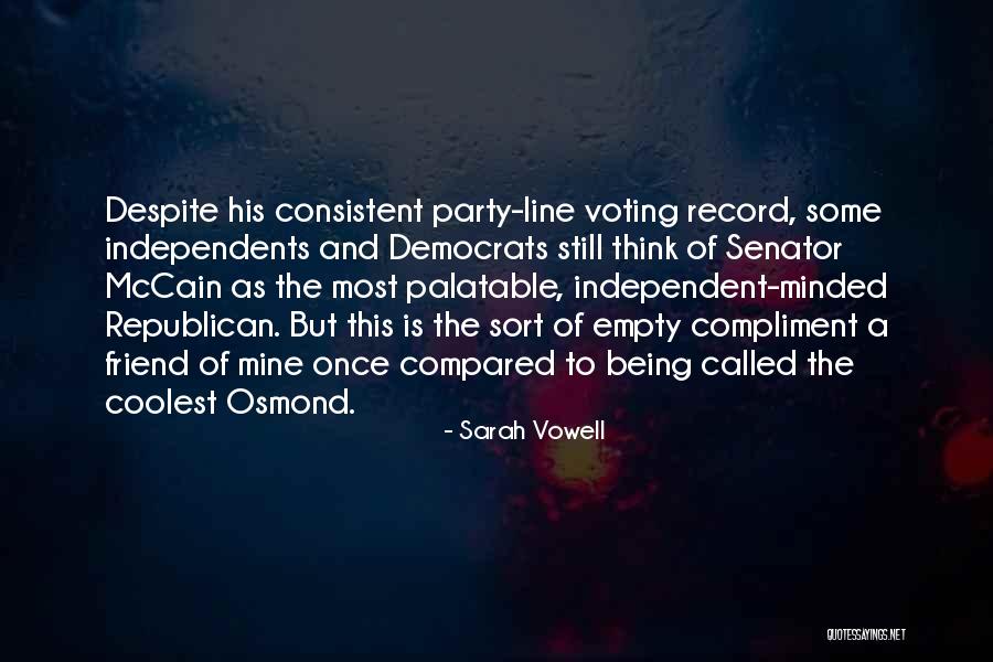 Voting Republican Quotes By Sarah Vowell