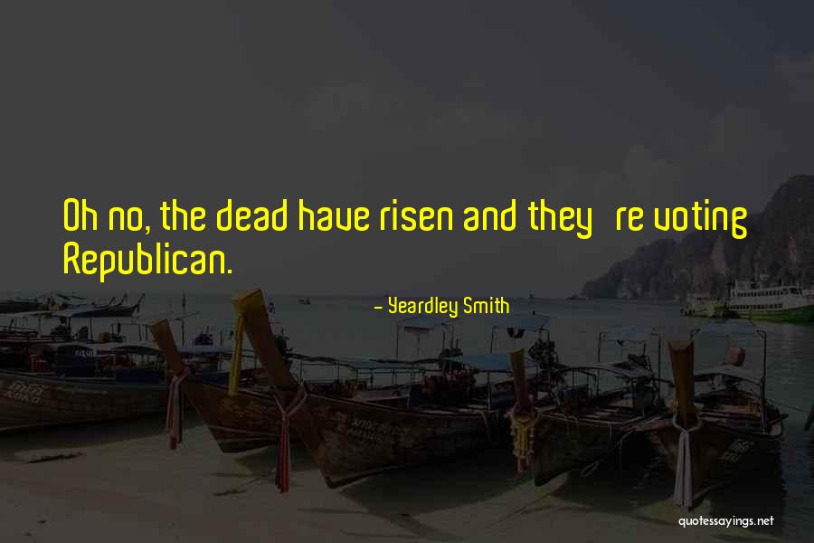Voting Republican Quotes By Yeardley Smith Voting Republican Quotes By Yeardley Smith