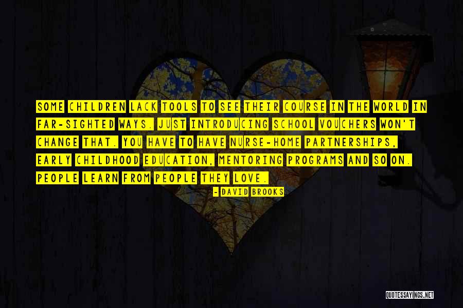 Vouchers Quotes By David Brooks Vouchers Quotes By David Brooks