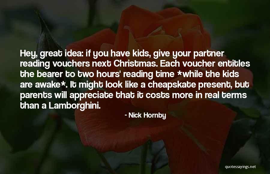 Vouchers Quotes By Nick Hornby