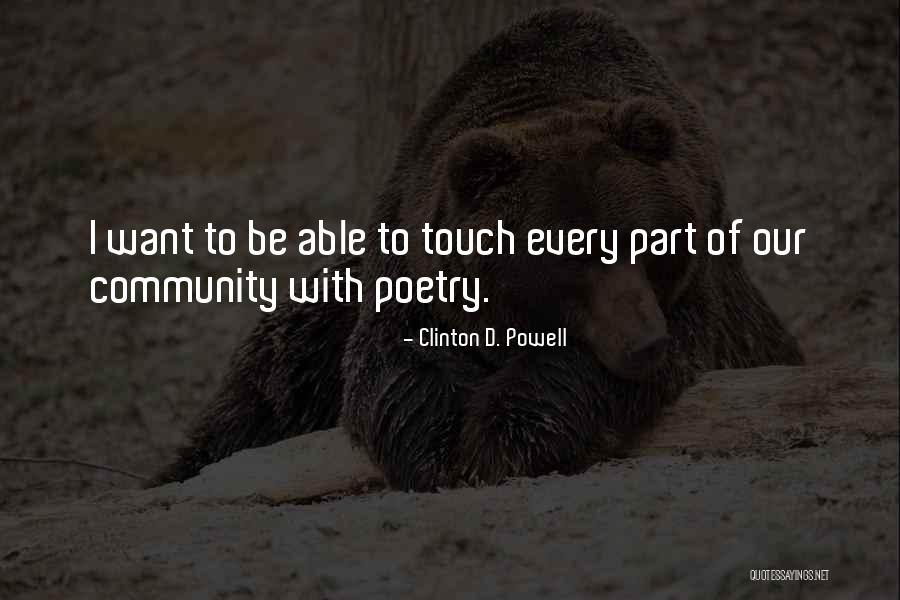 Vouloir Conditionnel Quotes By Clinton D. Powell