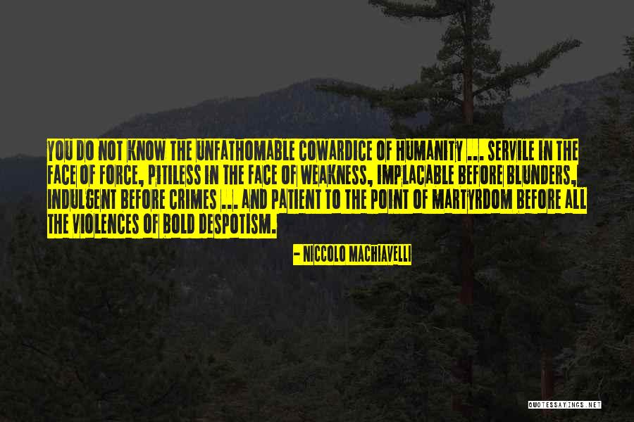 Vouloir Conditionnel Quotes By Niccolo Machiavelli Vouloir Conditionnel Quotes By Niccolo Machiavelli