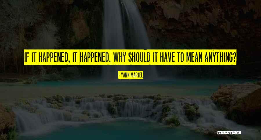 Vouros Pastries Quotes By Yann Martel Vouros Pastries Quotes By Yann Martel