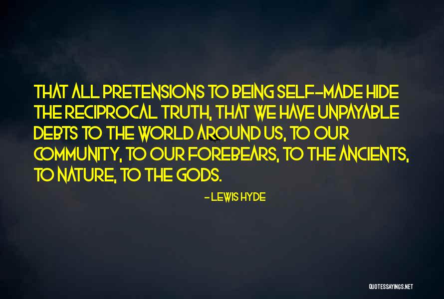 Vours Quotes By Lewis Hyde Vours Quotes By Lewis Hyde