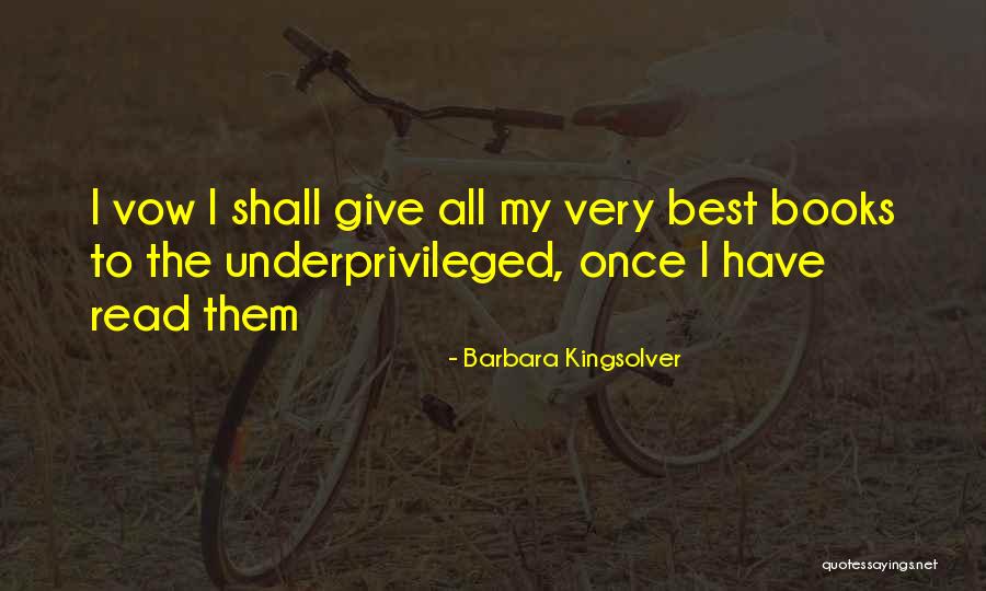 Vow Quotes By Barbara Kingsolver