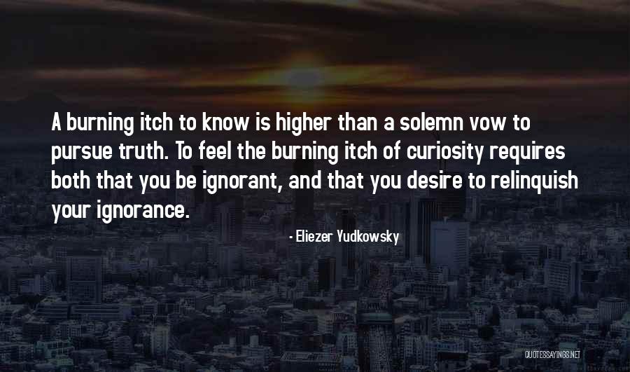 Vow Quotes By Eliezer Yudkowsky