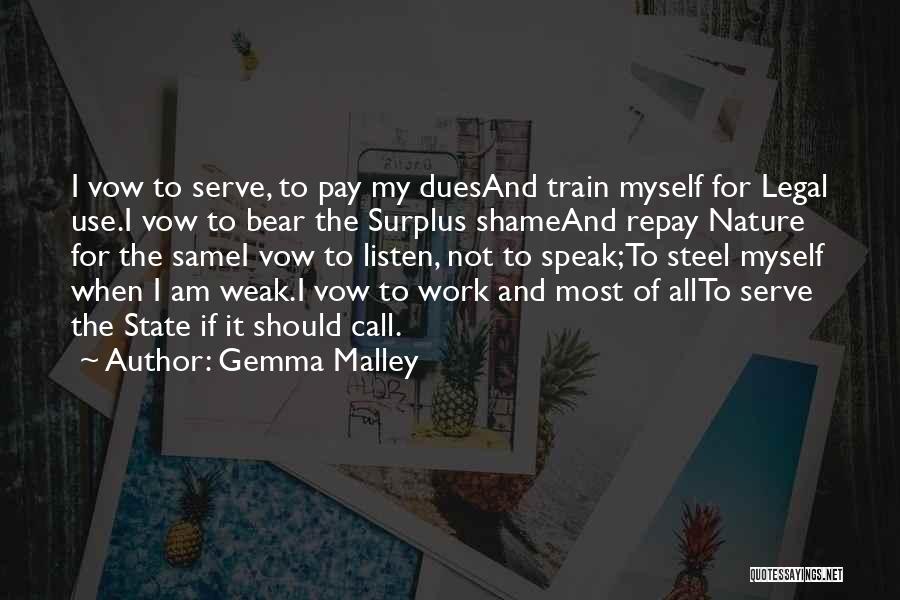 Vow Quotes By Gemma Malley