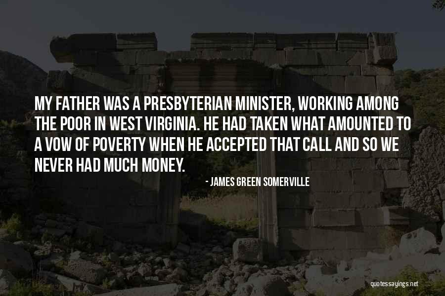 Vow Quotes By James Green Somerville Vow Quotes By James Green Somerville