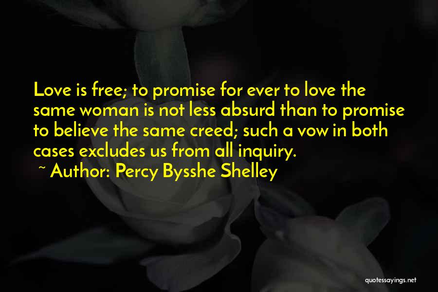 Vow Quotes By Percy Bysshe Shelley