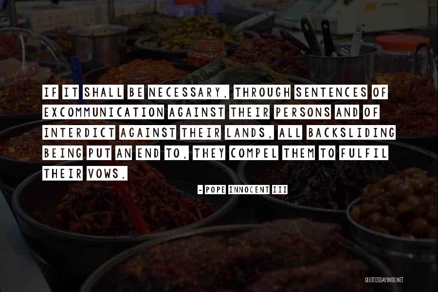 Vow Quotes By Pope Innocent III Vow Quotes By Pope Innocent III