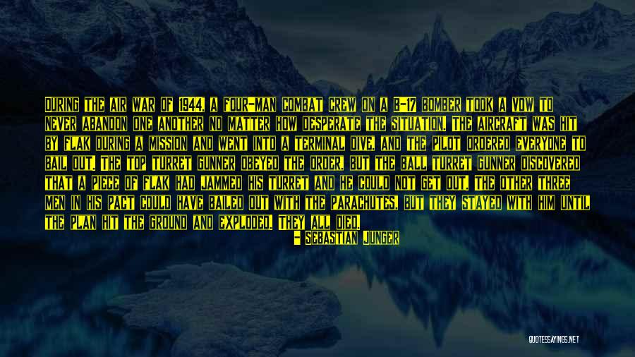 Vow Quotes By Sebastian Junger Vow Quotes By Sebastian Junger