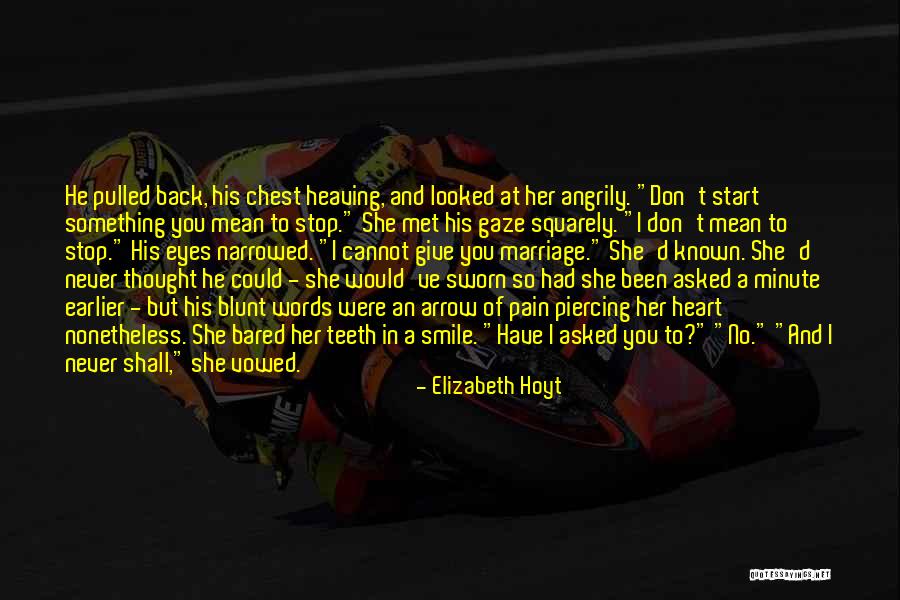 Vowed Quotes By Elizabeth Hoyt Vowed Quotes By Elizabeth Hoyt