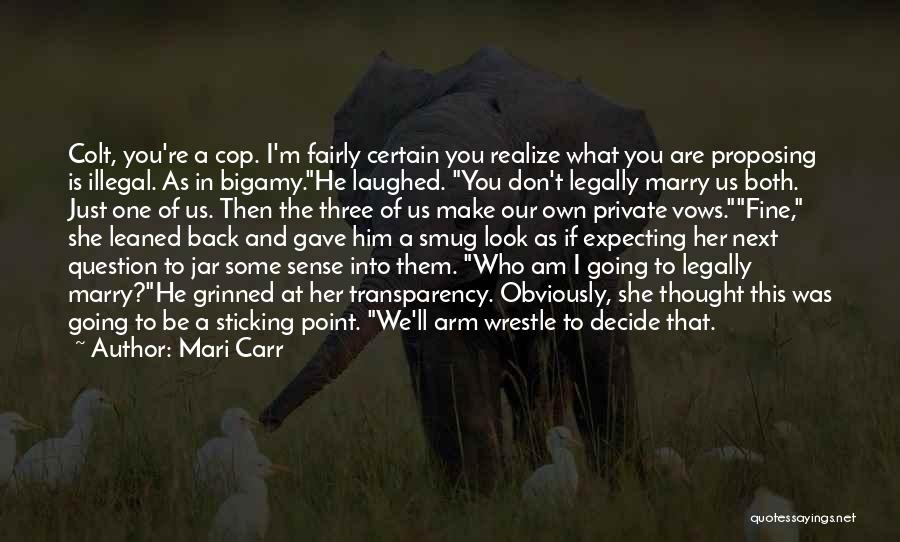 Vows In Marriage Quotes By Mari Carr