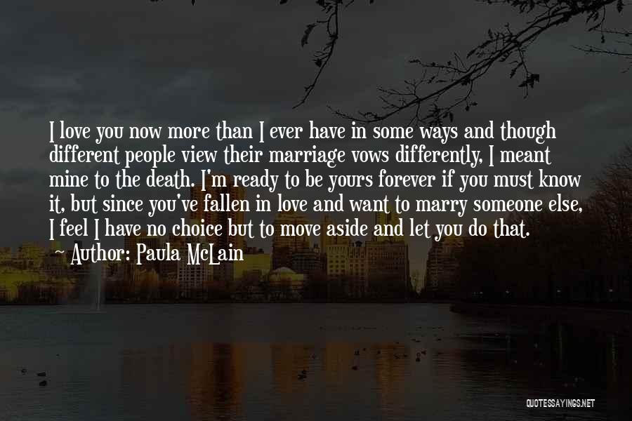 Vows In Marriage Quotes By Paula McLain