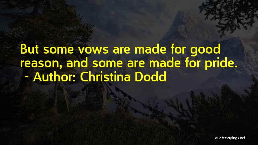 Vows Quotes By Christina Dodd