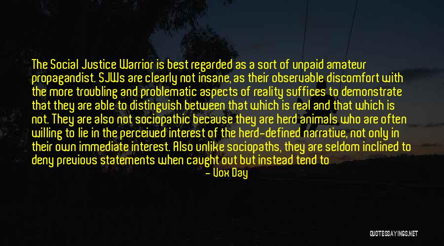 Vox Day Quotes 1638621 Vox Day Quotes 1638621