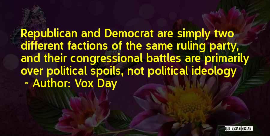 Vox Day Quotes 242455