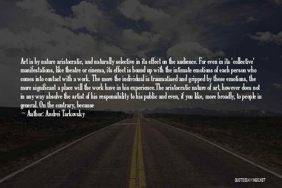 Vox Populi Quotes By Andrei Tarkovsky