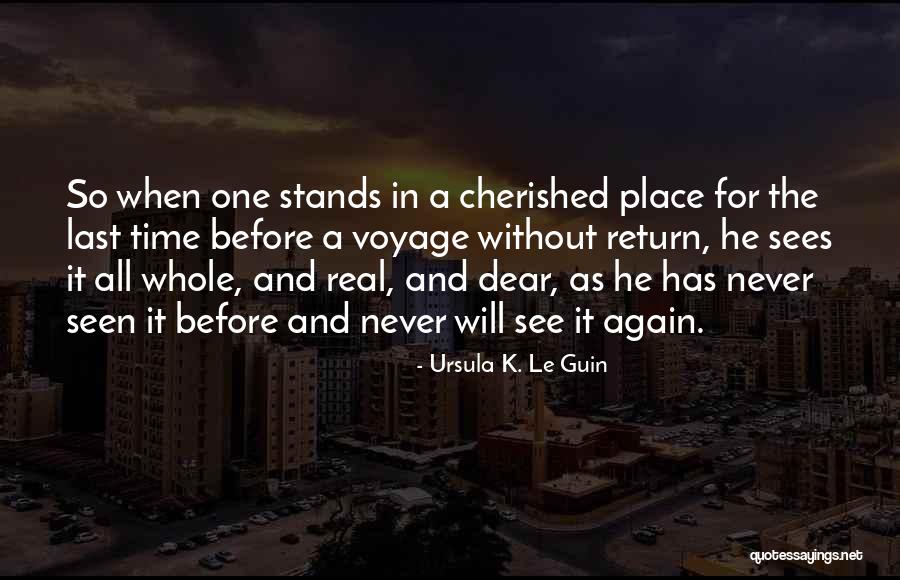 Voyage And Return Quotes By Ursula K. Le Guin Voyage And Return Quotes By Ursula K. Le Guin