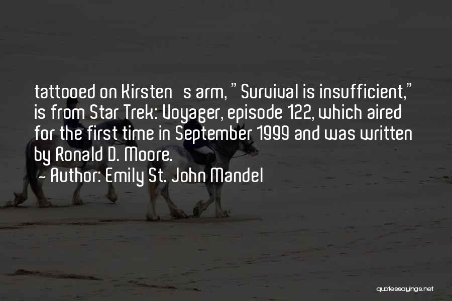 Voyager Quotes By Emily St. John Mandel