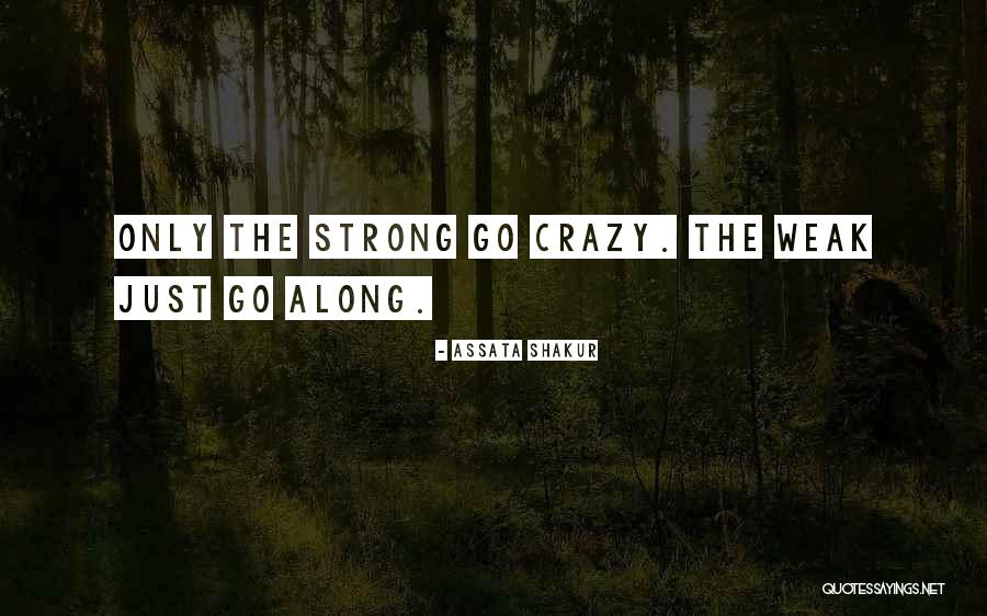 Voyagers Restaurant Quotes By Assata Shakur Voyagers Restaurant Quotes By Assata Shakur