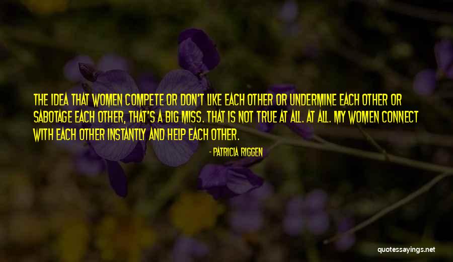 Voyages Ii Quotes By Patricia Riggen Voyages Ii Quotes By Patricia Riggen
