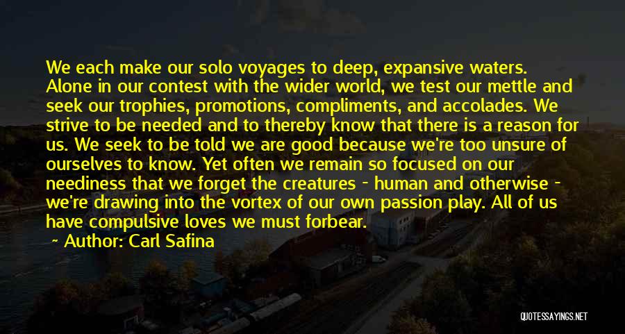 Voyages Quotes By Carl Safina