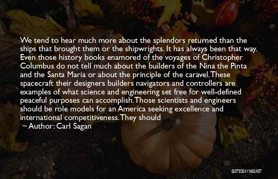 Voyages Quotes By Carl Sagan
