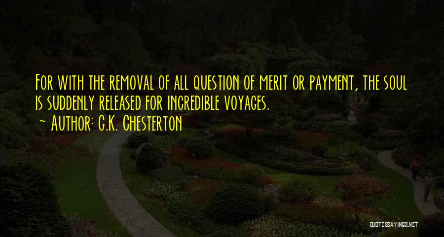 Voyages Quotes By G.K. Chesterton