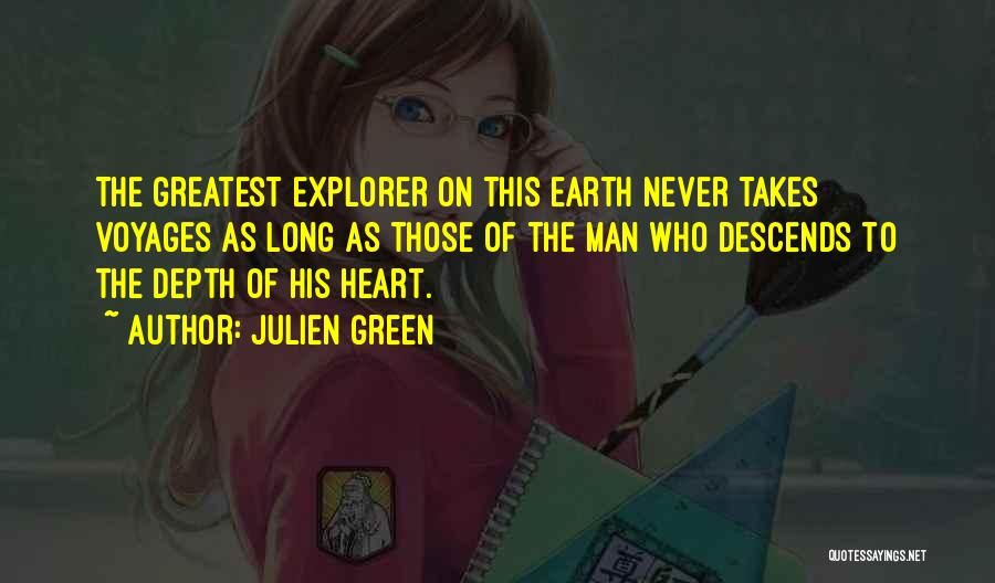 Voyages Quotes By Julien Green