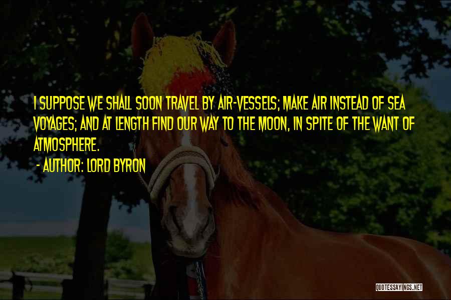 Voyages Quotes By Lord Byron